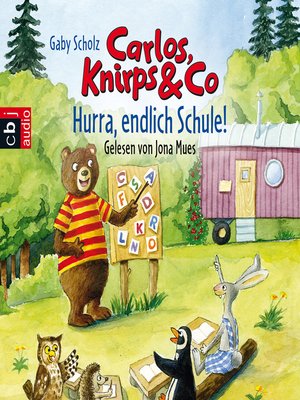 cover image of Carlos, Knirps & Co--Hurra, endlich Schule!